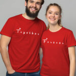 Together-Forever Couple T Shirt Printing Bangalore Printe5